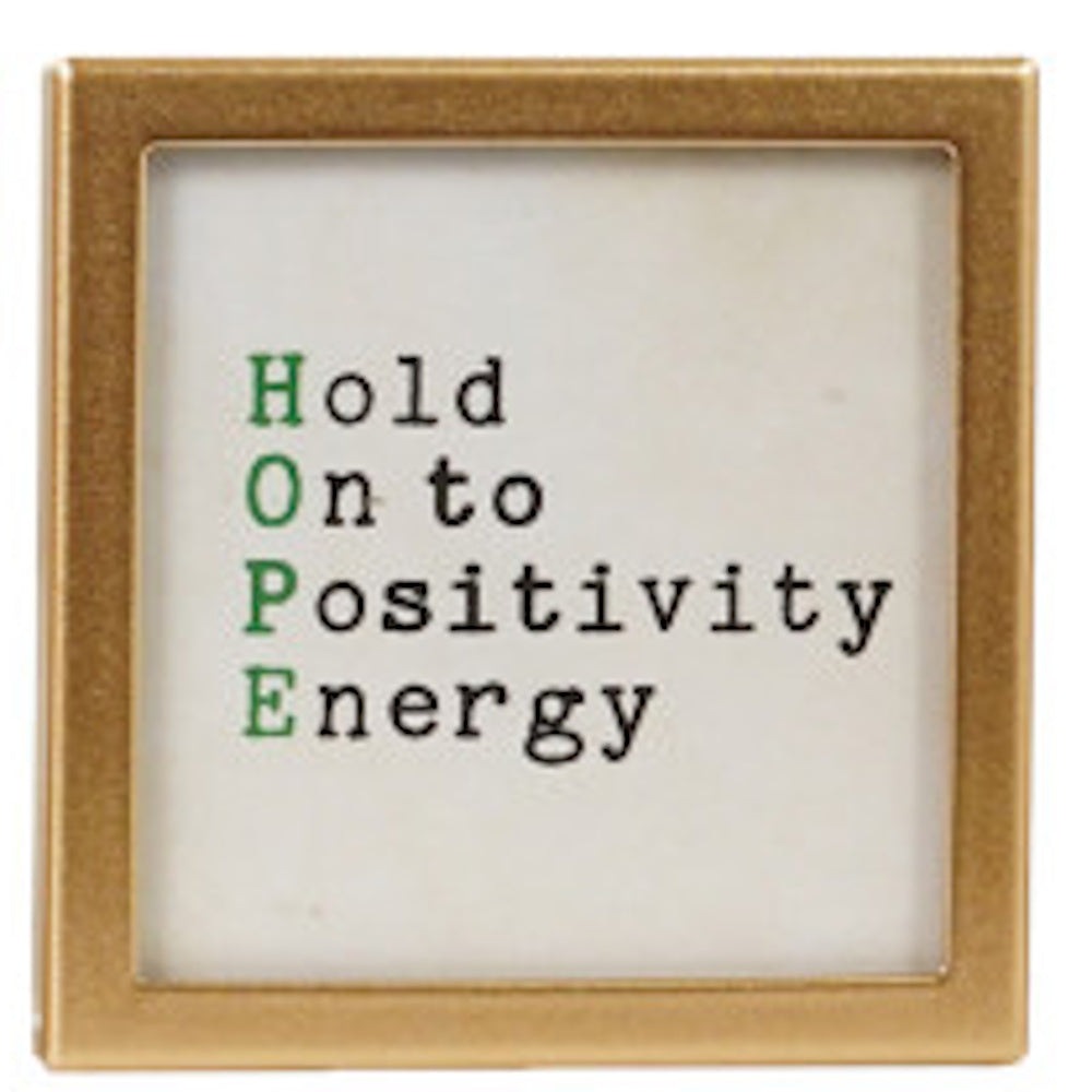 Square gold-framed magnet with text "Hold On to Positivity Energy".