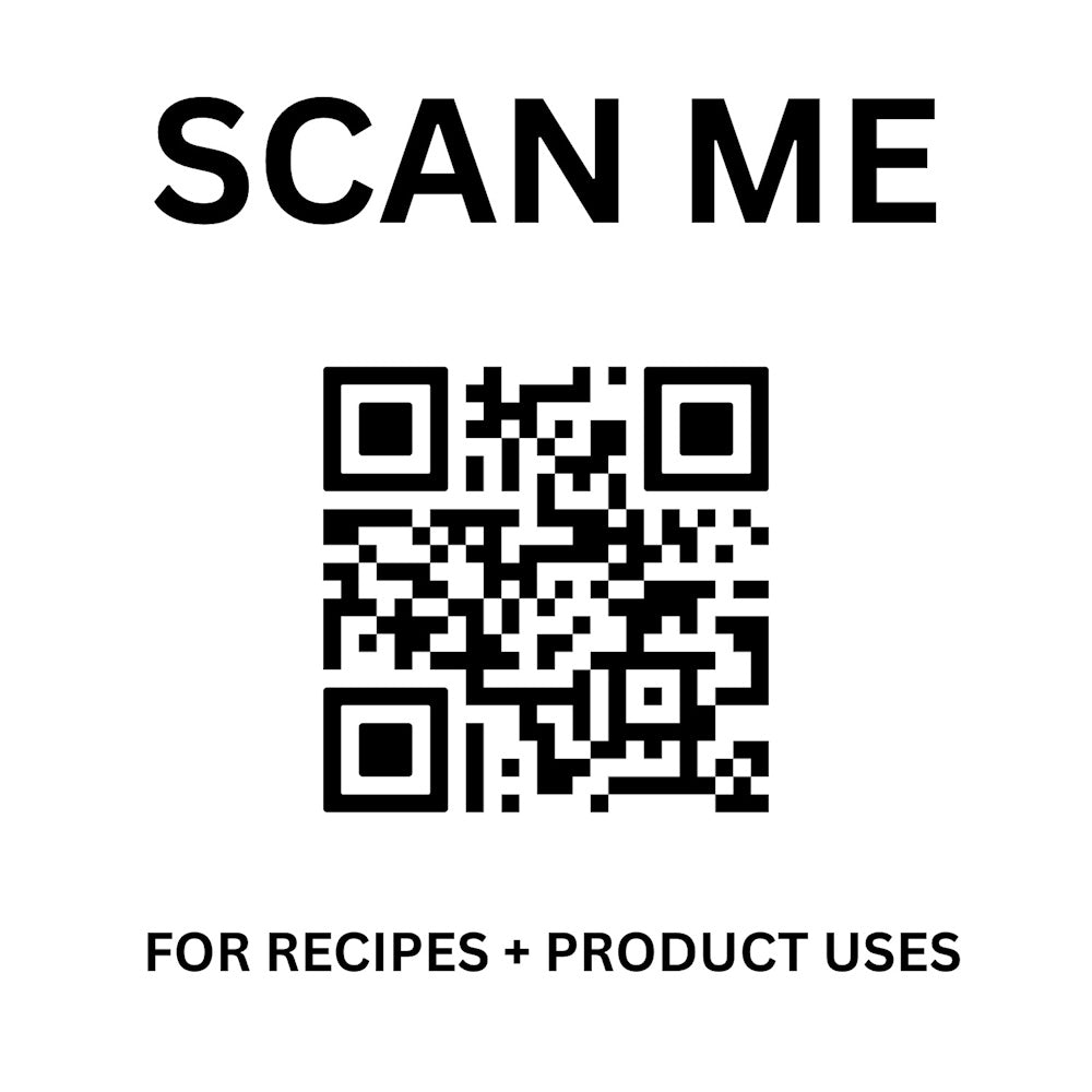 A QR code centered between the text "SCAN ME" at the top and "FOR RECIPES + PRODUCT USES" at the bottom.