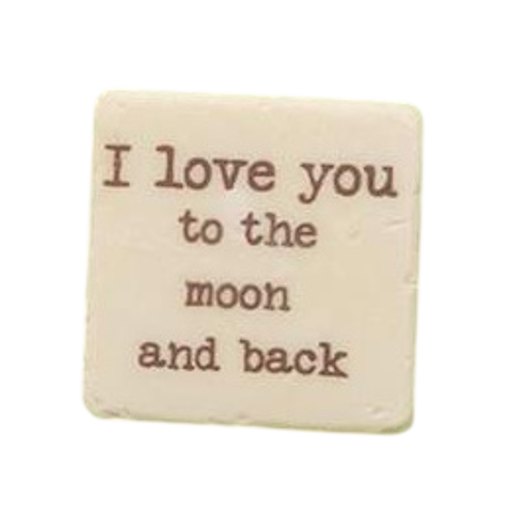 Square cream magnet featuring the romantic quote "I love you to the moon and back" in brown typewriter-style font.
